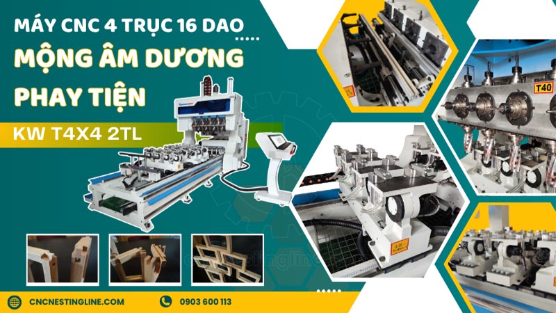 Máy CNC 4 trục 16 dao mộng âm dương phay tiện