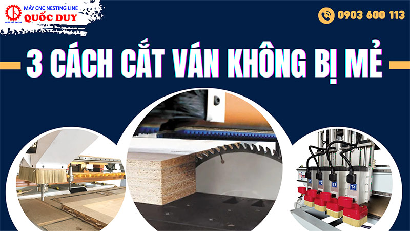 3 cách cắt ván mdf không bị mẻ hiệu quả nhất